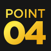 POINT 04