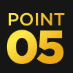 POINT 05