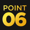 POINT 06